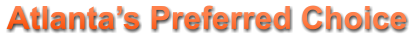 Atlanta�s Preferred Choice